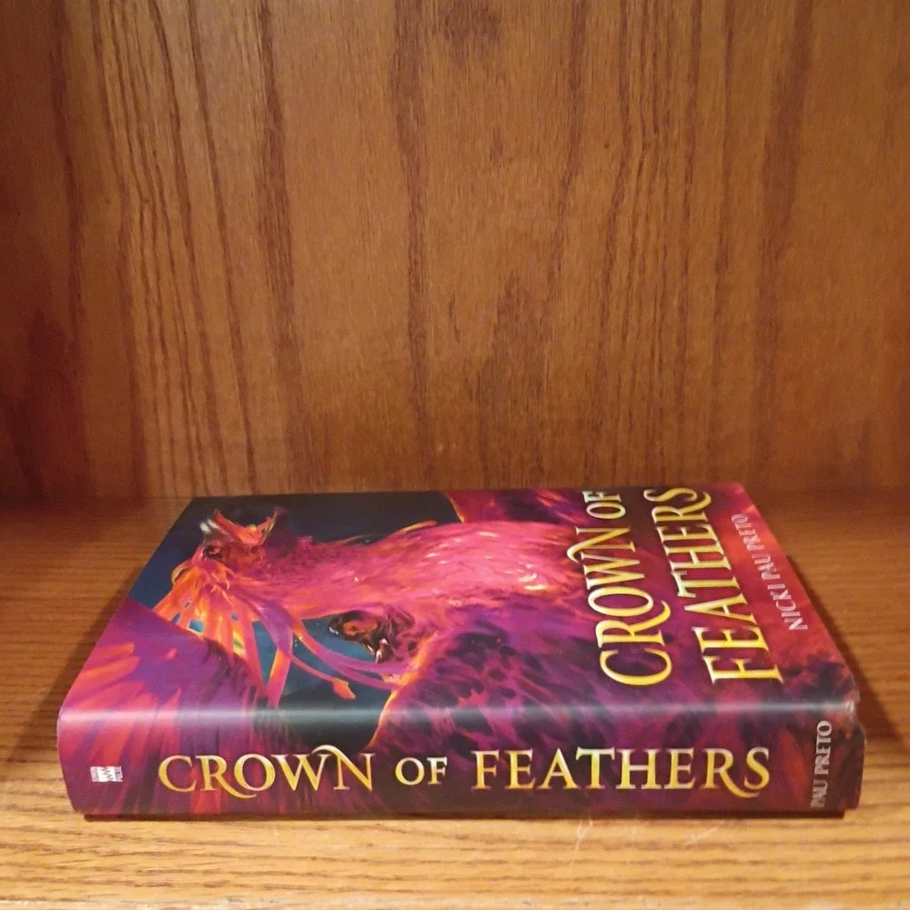 Crown of feathers by Nicki Pau Preto Hand Signed 1st Edition HC Owlcrate